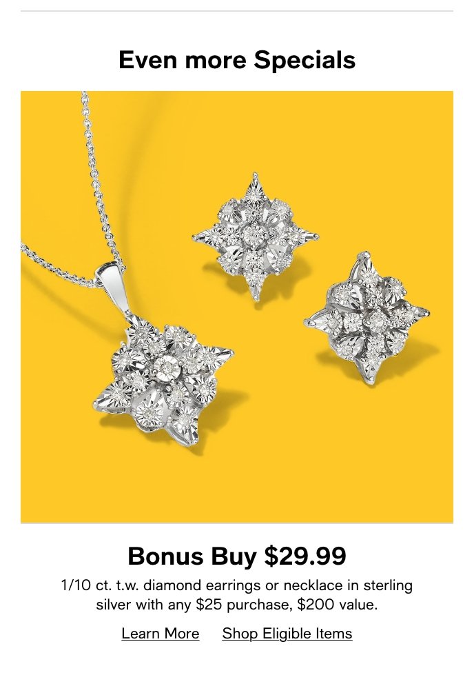 Even More Specials, Bonus Buy $29.99, 1/10 Ct.t.w. Diamonds Earrings Or Necklace In Sterling Silver With Any $25 Purchase, $200 Value
