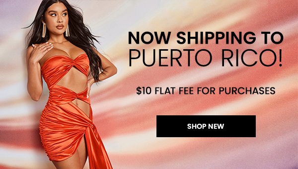 Now Shipping to Puerto Rico! $10 Flat Fee for Purchases. Shop New. Banner