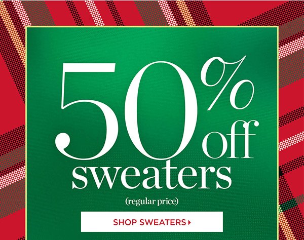 50% off Sweaters (regular price) | Shop Sweaters