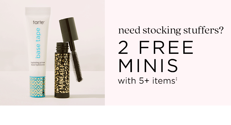 2 free minis with purchase of 5+ items‡