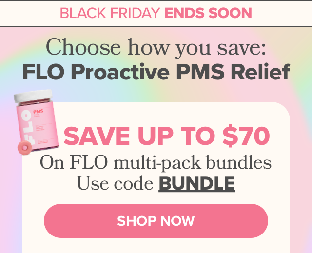 Save up to $70 on FLO multi-pack bundles with code BUNDLE