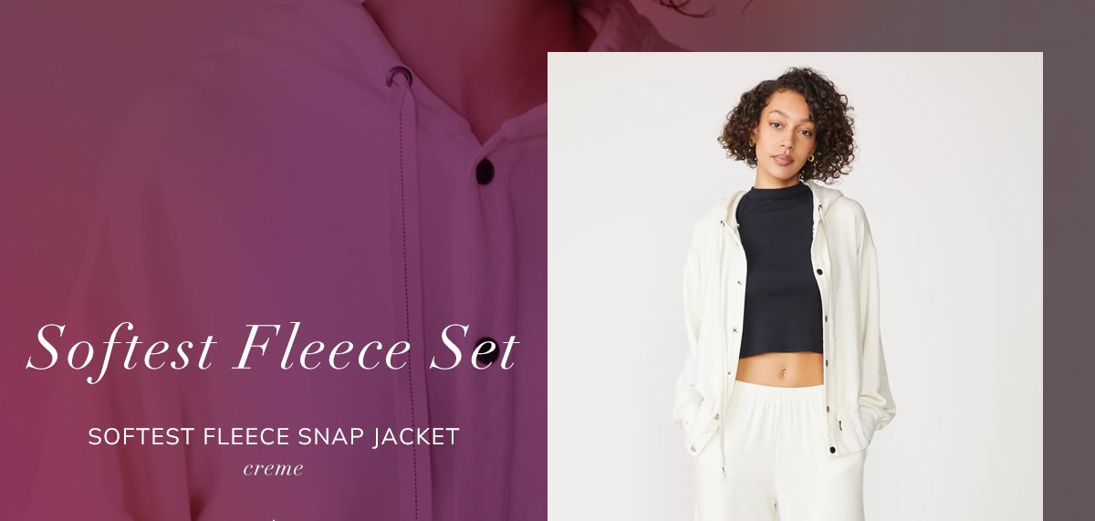 softest fleece set. softest fleece snap jacket, creme +