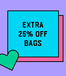 Extra 25% Off Bags