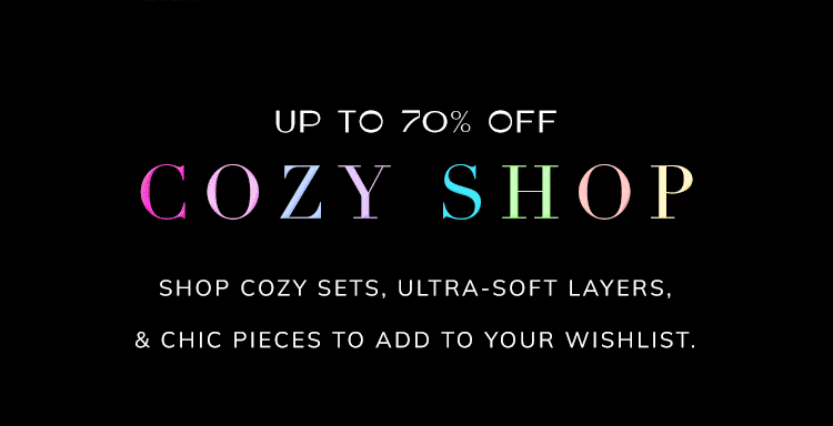 up to 70% off cozy shop