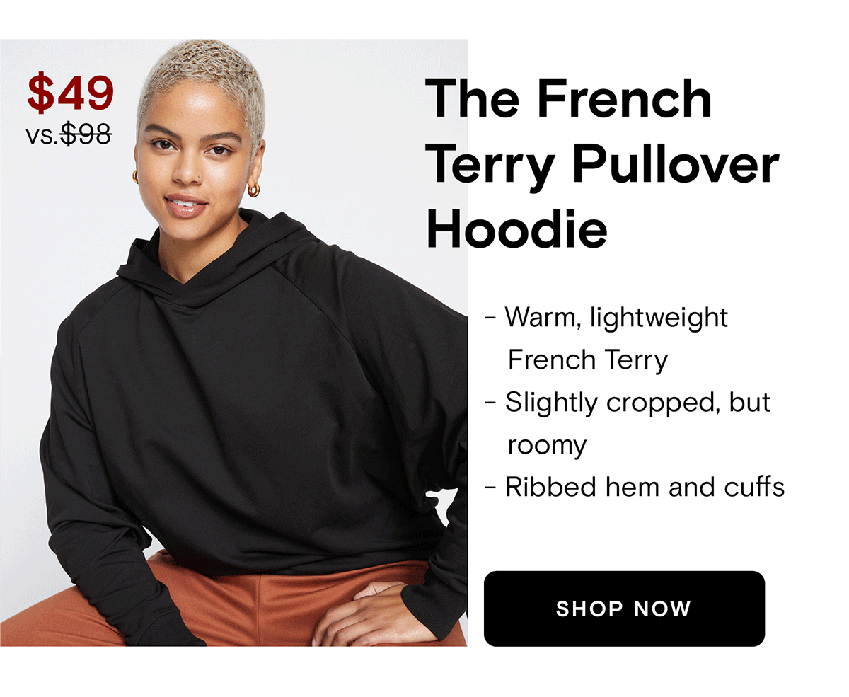 Shop the french terry pullover hoodie