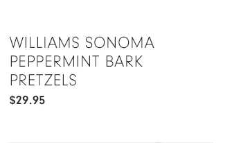 Williams Sonoma Peppermint Bark Pretzels - $29.95