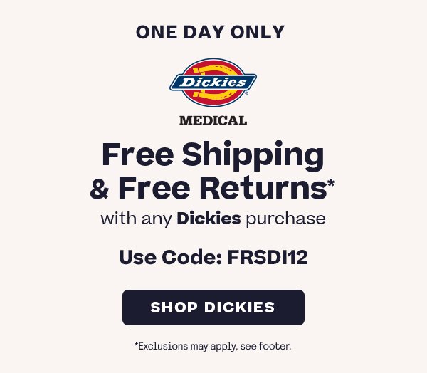 Free Shipping & Free Returns with any Dickies Purchase
