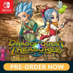 'Dragon Quest Treasures' - Pre-Order NOW!