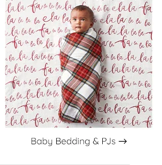 BABY BEDDING AND PJS