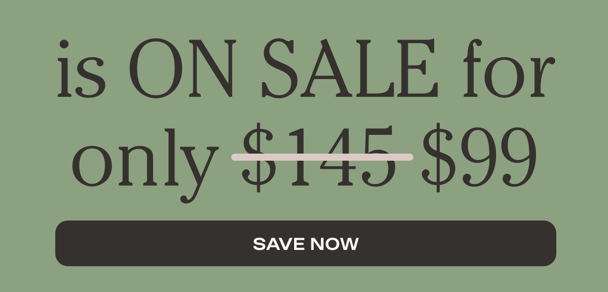 Is On Sale for only $99 | Save Now