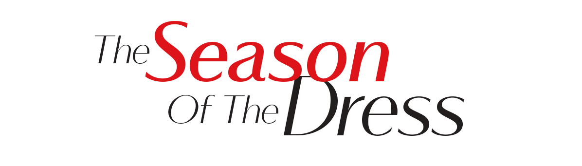 The season of the dress