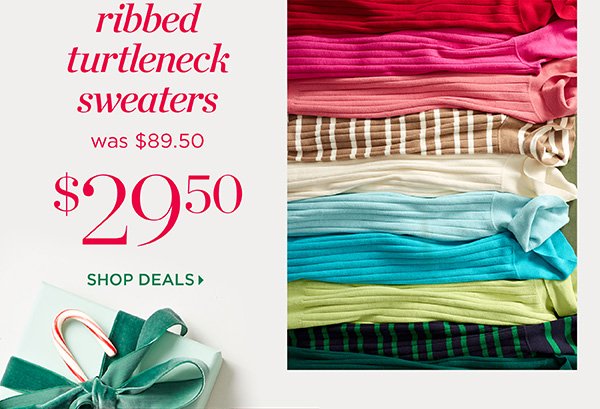 Ribbed Turtleneck Sweaters $29.50 | Shop Deals