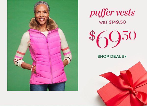 Puffer Vests $69.50 | Shop Deals