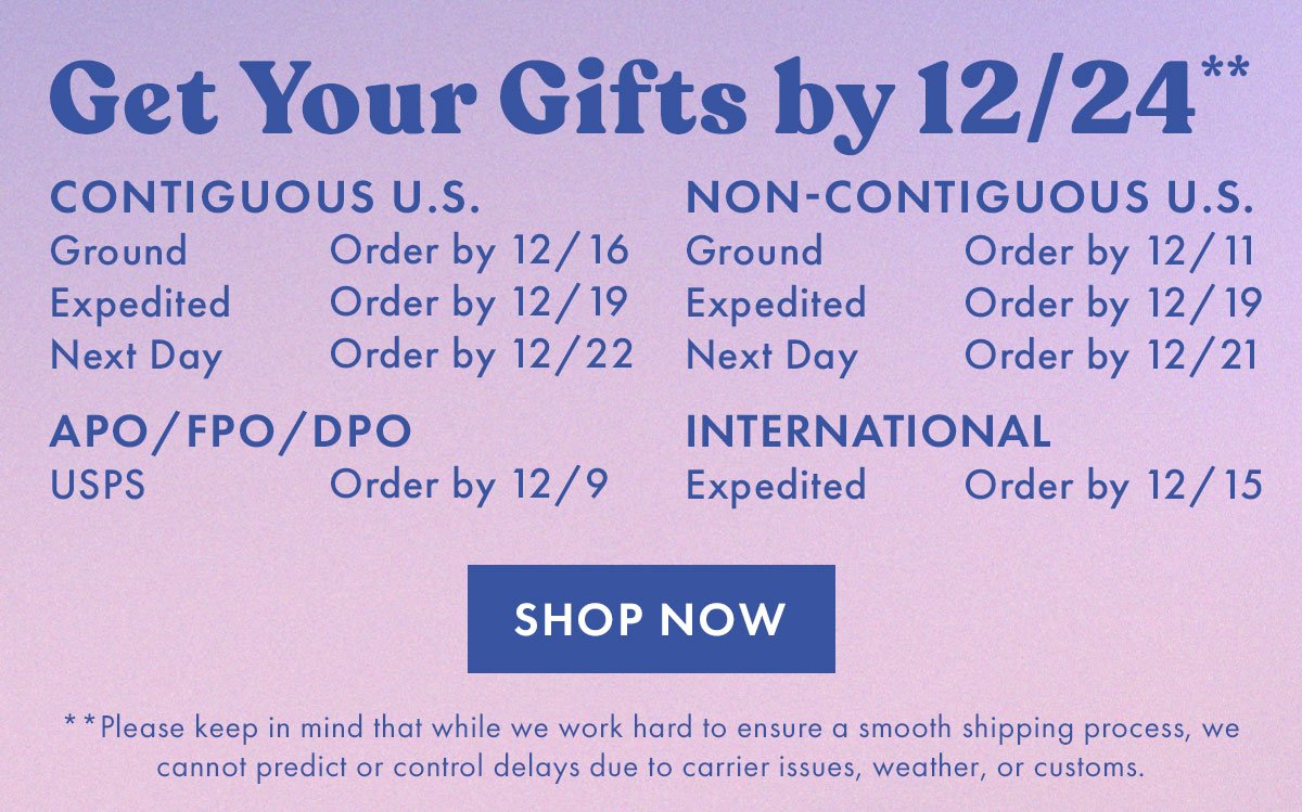 Get Your Gifts by 12/24